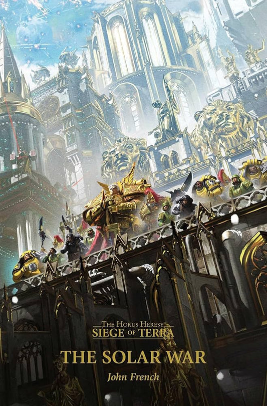 HORUS HERESY:S.O.T: THE SOLAR WAR (PB)