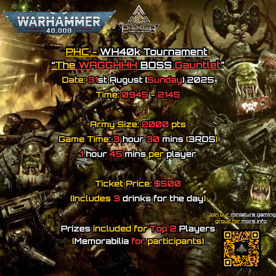 PHC - Warhammer 40k "The Wagghhh Boss Gauntlet" Tournament (Event ticket)