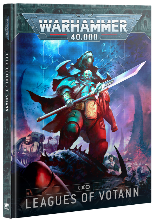40k - CODEX: LEAGUES OF VOTANN (ENGLISH) (Cut-Off  - 16 - 8 - 2025)