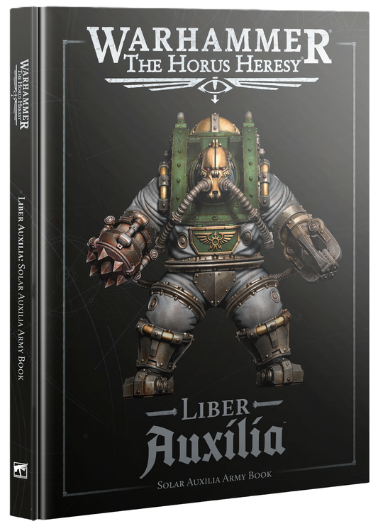 HH - HORUS HERESY: LIBER AUXILIA (ENGLISH) (Cut-Off  - 19 -7-2025)