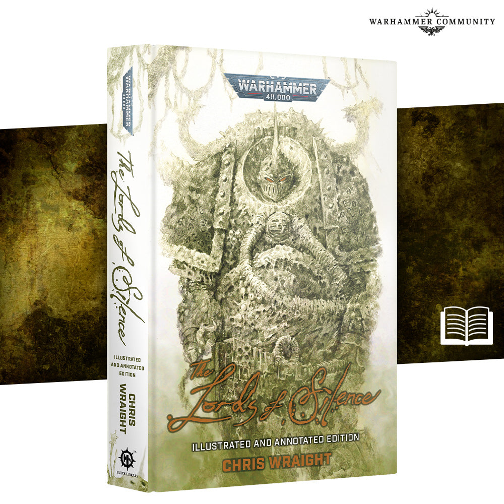 40k - THE LORDS OF SILENCE (ILLUSTRATED HB) (Cut-Off  - 16 - 8 - 2025)