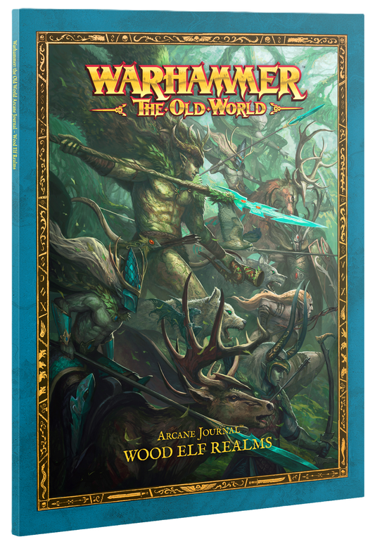 TOW - ARCANE JOURNAL: WOOD ELF REALMS (Cut-Off   - 24-5-2025)