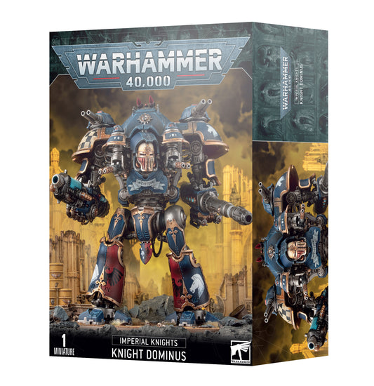 40K - IMPERIAL KNIGHTS: KNIGHT DOMINUS